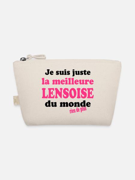 Je suis juste la meilleure lensoise du monde - Trousse biologique - nature - Devant