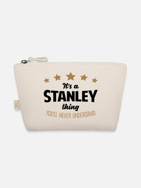 It's a stanley name thing stars never und - Organic Pouch - nature