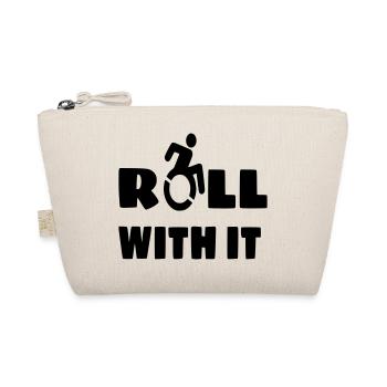 Je roule avec mon fauteuil roulant, mon roller, mon handicapé # - Trousse biologique - nature - Devant