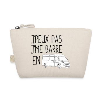 T shirt j'peux pas j'me barre en van - Trousse biologique - nature - Devant