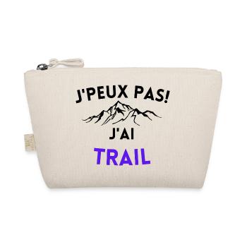 je peux pas j'ai trail cadeau humour - Trousse biologique - nature - Devant