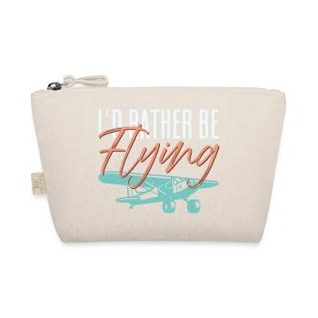 I'd Rather By Flying Aviation Pilot - Organic Pouch - nature - Front