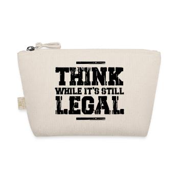 Think while it's still legal - Organic Pouch - nature - Front