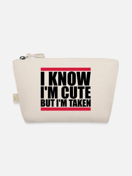 cute but taken quote - Organic Pouch - nature - Front