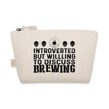 Introverted But Willing To Discuss Brewing Homebre - Bio-Täschchen - Natur - Vorne