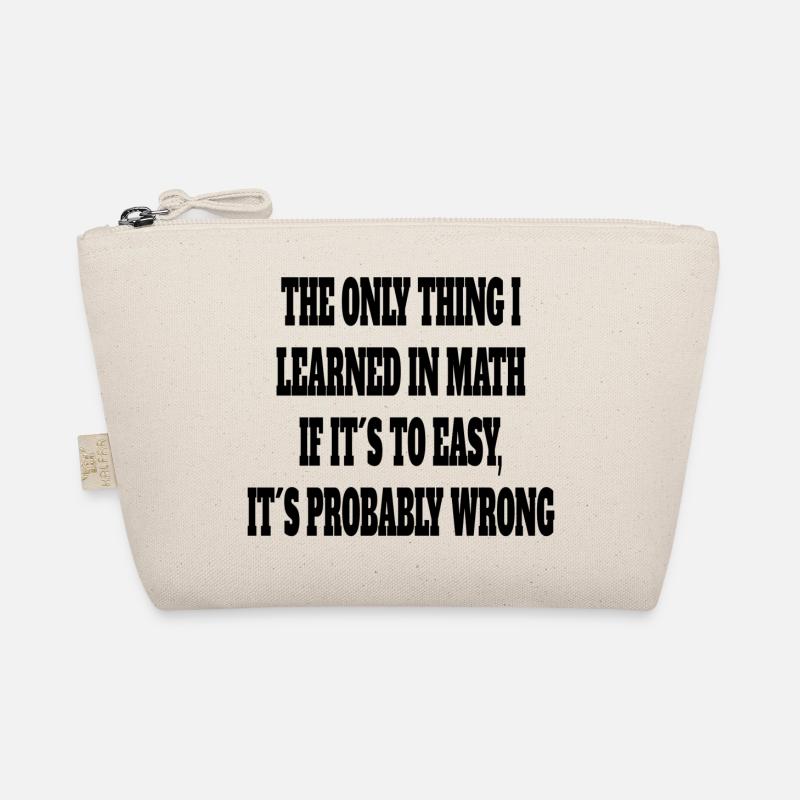 Math Student Funny Saying Math Teacher Organic Pouch