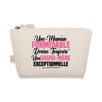 Une maman formidable donne toujours une grand-mère - Trousse biologique - nature - Devant