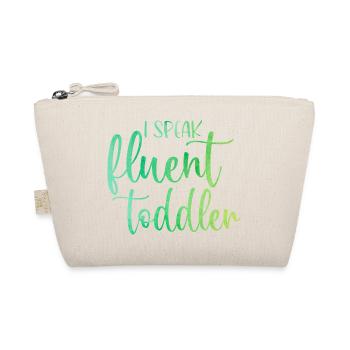 I Speak Fluent Toddler Babysitter Daycare Teacher - Bio-Täschchen - Natur - Vorne