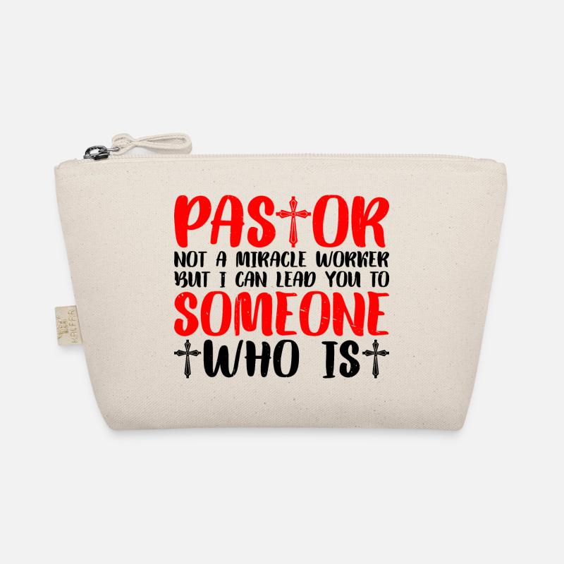 Pastor, Not A Miracle Worker 3 Organic Pouch