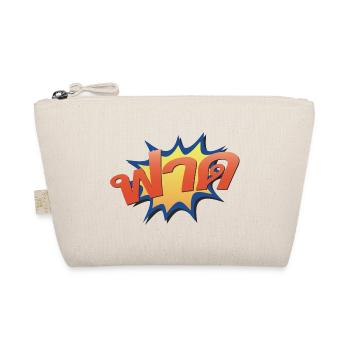 Cloué! ฟาด Mot d’argot thaïlandais - Trousse biologique - nature - Devant