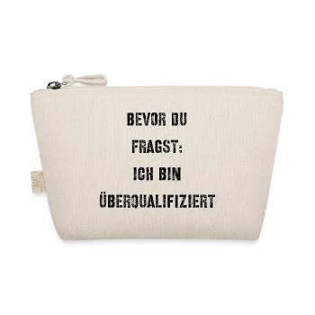 T-Shirt "Bevor du fragst" - Bio-Täschchen - Natur - Vorne