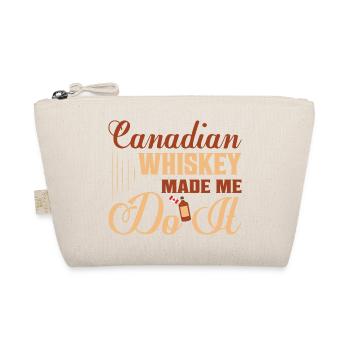Canadian Whiskey Made Me Do It Drinking Canada - Bio-Täschchen - Natur - Vorne