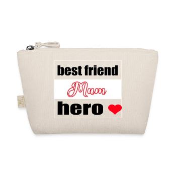 Mum, best friend, hero - Organic Pouch - nature - Front