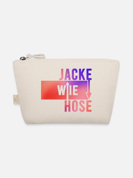 Jacke wie Hose Lustige Sprüche Humor - Bio-Täschchen - Natur