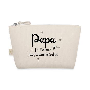 papa je t’aime Jusqu’aux étoiles - Trousse biologique - nature - Devant
