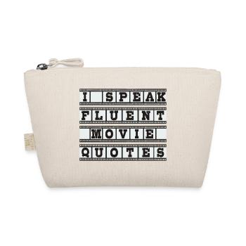Je parle couramment les citations de films - Trousse biologique - nature - Devant