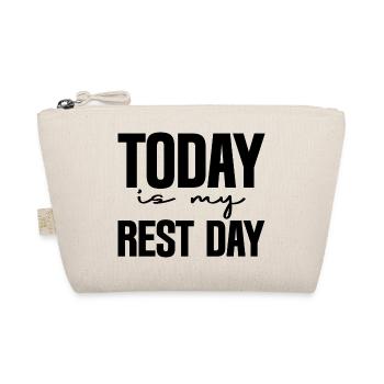 Today Is My Rest Day 3 - Organic Pouch - nature - Front