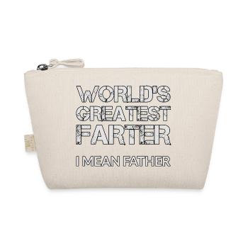 WORLD’S GREATEST FARTHER I MEAN FATHER - Fête des Pères - Trousse biologique - nature - Devant