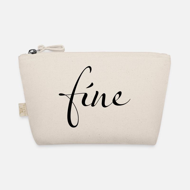 Fine – Feeling just fine Organic Pouch