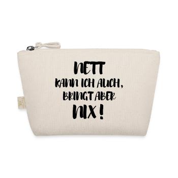 Funny Saying Picture Funny Humor Gift Idea - Organic Pouch - nature - Front
