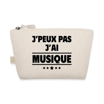 J'peux pas j'ai musique, musicien, musicienne - Trousse biologique - nature - Devant