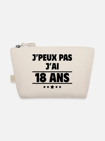 J'peux pas j'ai 18 ans, cadeau anniversaire, noël - Trousse biologique - nature