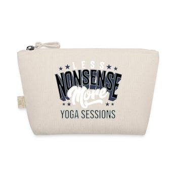 Less Nonsense More Yoga Sessions Inspiration - Organic Pouch - nature - Front