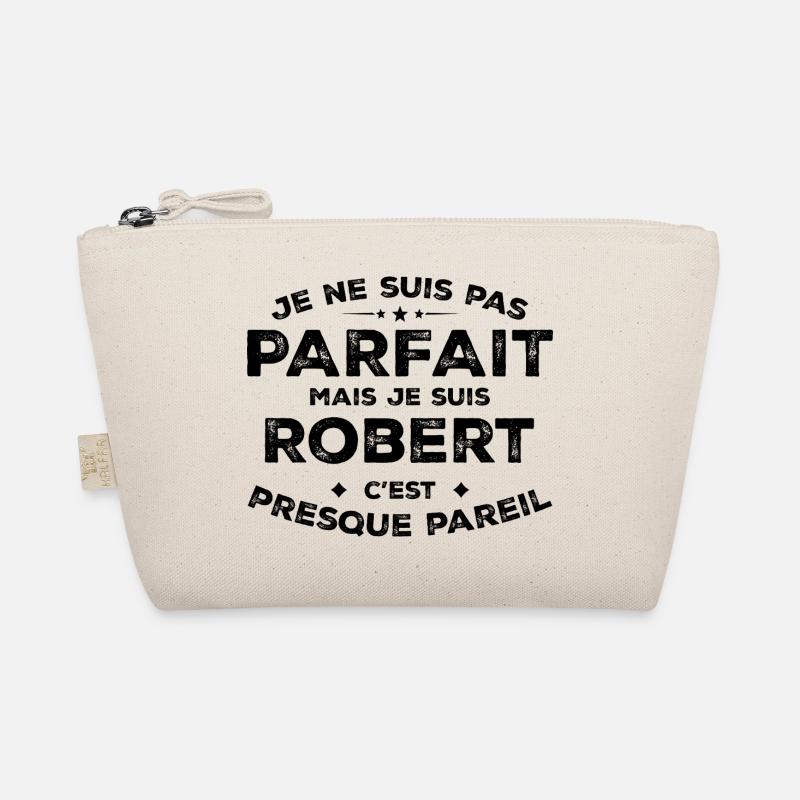 Robert Ein Vorname, eine Haltung Humor Robert Bio-Täschchen