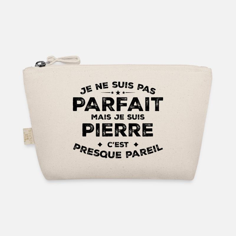 Pierre Ein Vorname, eine Haltung Humor Pierre Bio-Täschchen