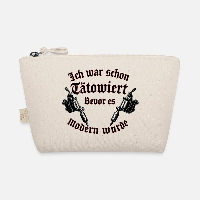 Ich war schon tätowiert, bevor es modern wurde Bio-Täschchen