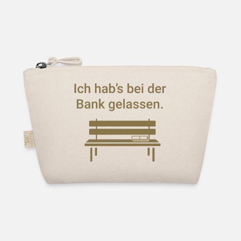 Ich hab's bei der Bank gelassen - Bio-Täschchen - Natur