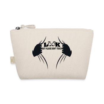 Look but please don't touch - Organic Pouch - nature - Front