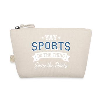 Yay Sports Do The Thing Score Points - Organic Pouch - nature - Front