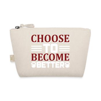 Choisis de devenir meilleur - Trousse biologique - nature - Devant
