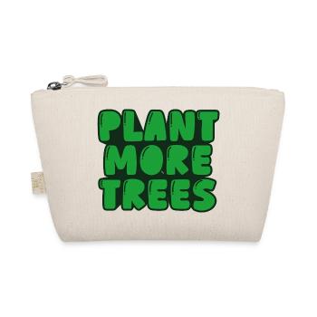 plant more trees - Organic Pouch - nature - Front