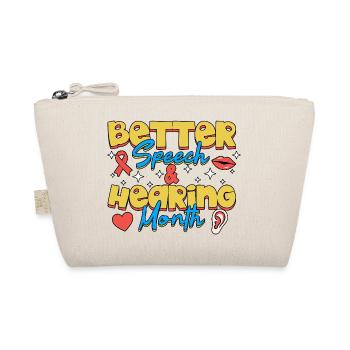 SLP Better Speech And Hearing Month Awareness - Organic Pouch - nature - Front