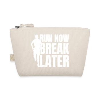 Marathon Run Maintenant Break Plus tard Course - Trousse biologique - nature - Devant
