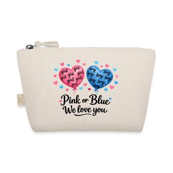 Pink Or Blue We Love You Baby Gender Reveal Design - Organic Pouch - nature - Front