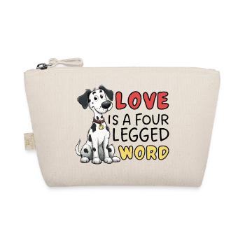 Dalmatian Love is a Four Letter Word Design - Organic Pouch - nature - Front