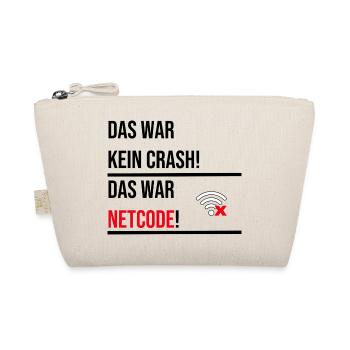 Das war kein Crash das war netcode V2 - Bio-Täschchen - Natur - Vorne