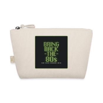 Bring Back the 80s | Retro Digital Design - Organic Pouch - nature - Front