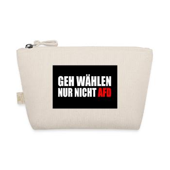 geh wählen nur nicht afd - Bio-Täschchen - Natur - Vorne