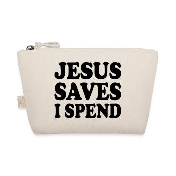 jesus saves i spend - Trousse biologique - nature - Devant