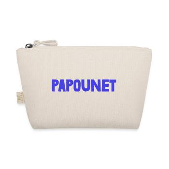 PAPOUNET. PAPA. FÊTE DES PÈRES. BONNE FÊTE PAPA - Trousse biologique - nature - Devant