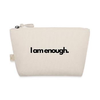 I am enough - Bio-Täschchen - Natur - Vorne