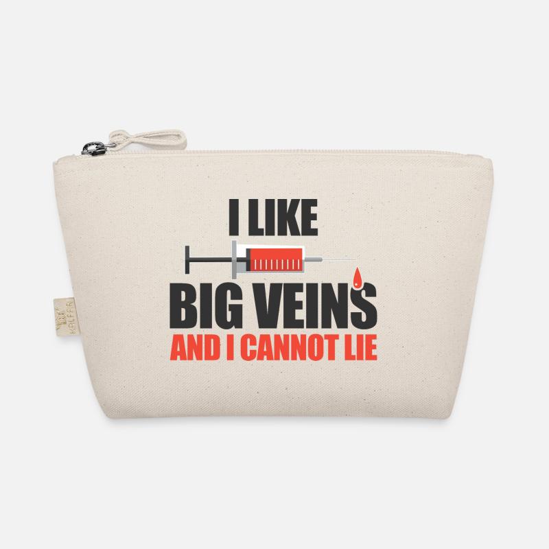 Phlebotomy I Like Big Veins And I Cannot Lie Organic Pouch