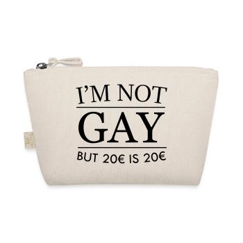 I'm not gay but - Organic Pouch - nature - Front
