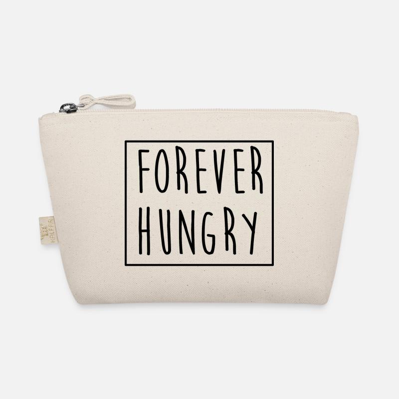Pour toujours affamé Forever Hungry Gift Idea - Trousse biologique - nature