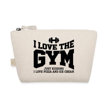 I love the gym. Just kidding, I love pizza and ... - Bio-Täschchen - Natur - Vorne