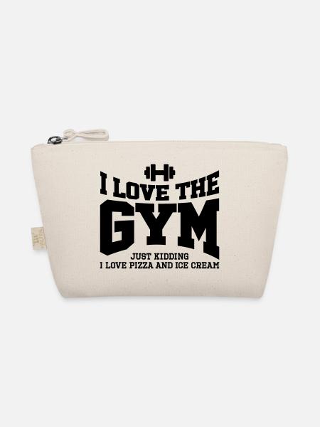 I love the gym. Just kidding, I love pizza and ... - Organic Pouch - nature - Front
